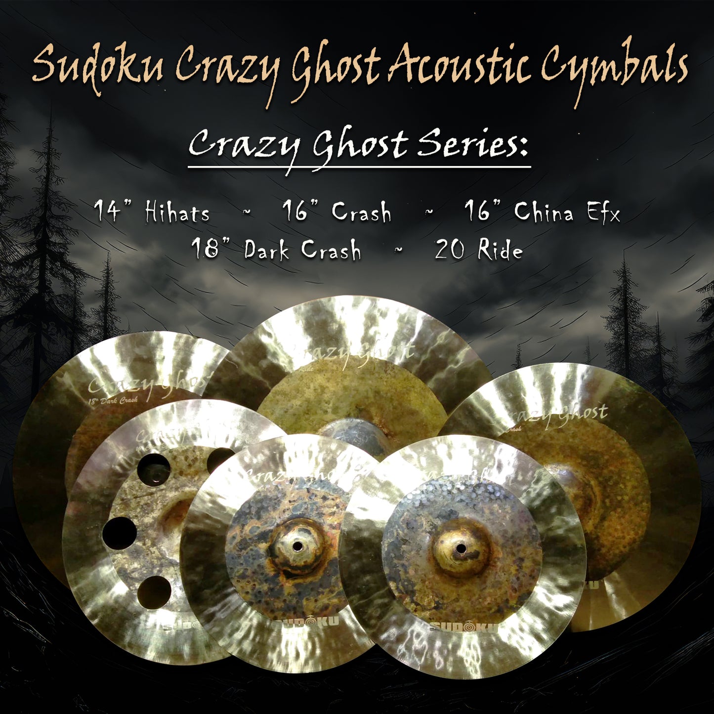 Sudoku Crazy Ghost Acoustic cymbal Set + 21" Thick Bag